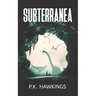 Subterranea