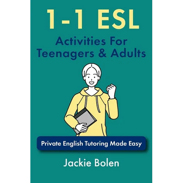 1-1 ESL Activities For Teenagers & Adults: Private English Tutoring Made Easy