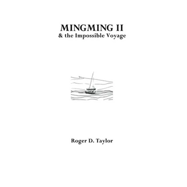 Mingming II & the Impossible Voyage