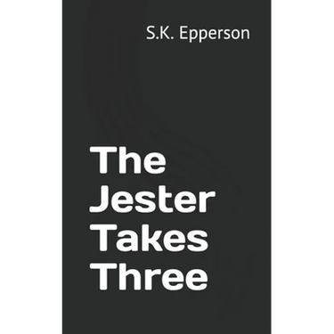 The Jester Takes Three