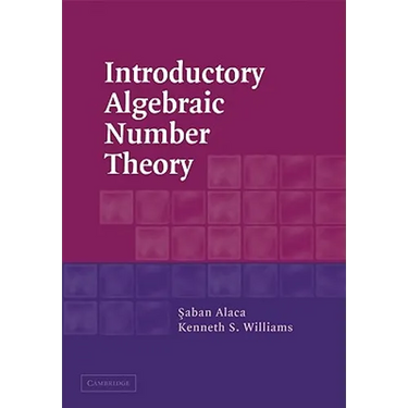 Introductory Algebraic Number Theory