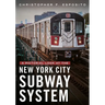 A Pictorial Look at the New York City Subway System