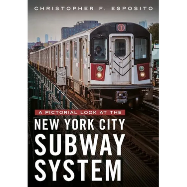 A Pictorial Look at the New York City Subway System