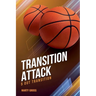 Transition Attack: 5 Out Transition