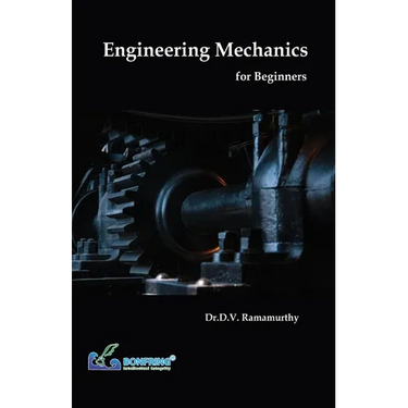 Engineering Mechanics for Beginners
