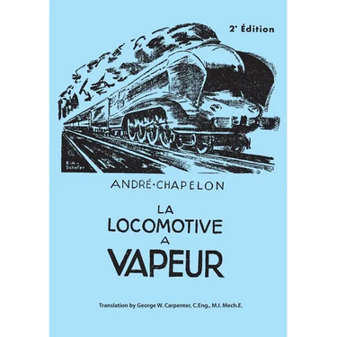 La Locomotive a Vapeur