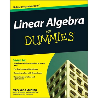 Linear Algebra for Dummies
