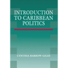 Introduction to Caribbean Politics: Text and Readings