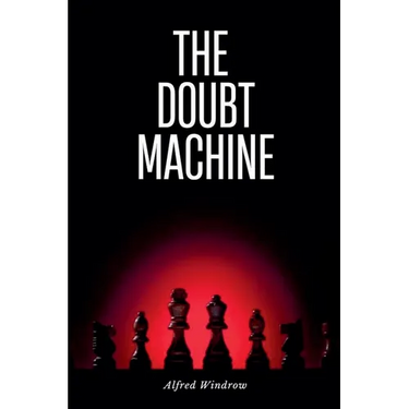 The Doubt Machine