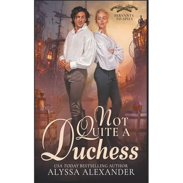 Not Quite A Duchess