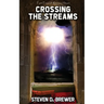 Crossing the Streams