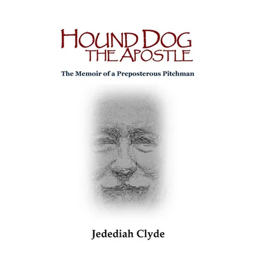 Hound Dog the Apostle