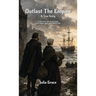 Outlast the Empire, A True Story