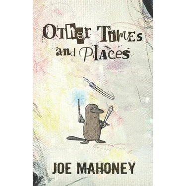 Other Times and Places: Seven Tales of the Fantastic