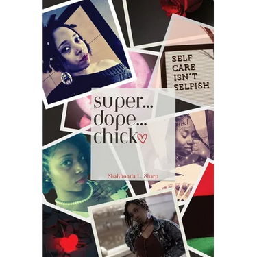 Super...Dope...Chick