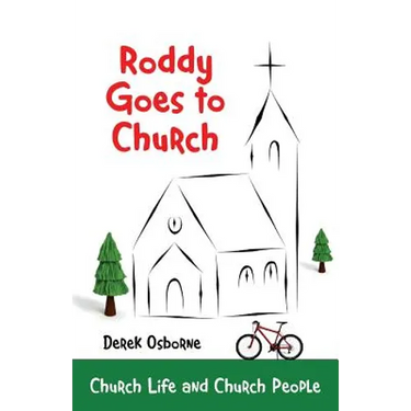 Roddy Goes to Church: Church Life and Church People