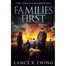 Families First: A Post-Apocalyptic Next-World Series