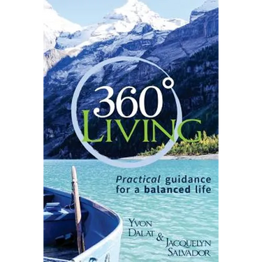 360 Living: Practical guidance for a balanced life
