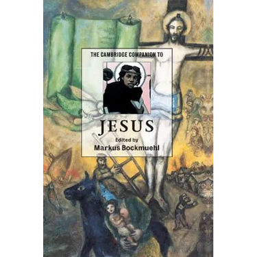 The Cambridge Companion to Jesus