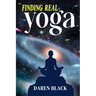 Finding Real Yoga