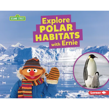 Explore Polar Habitats with Ernie
