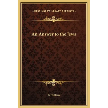 An Answer to the Jews