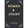 Romeo and Juliet (Annotated Edition)