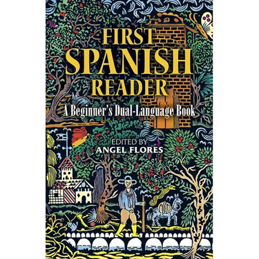 First Spanish Reader: A Beginner's Dual-Language Book
