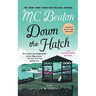 Down the Hatch: An Agatha Raisin Mystery