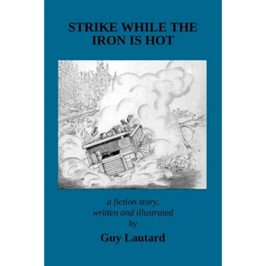 Strike While the Iron Is Hot