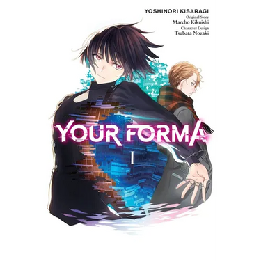 Your Forma, Vol. 1 (Manga): Volume 1