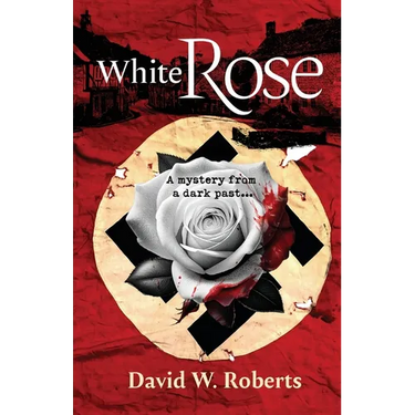 White Rose: A Mystery from a Dark Past