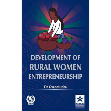 Development of Rural Women Entrepreneurship