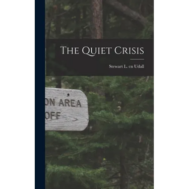 The Quiet Crisis