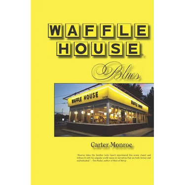 Waffle House Blues