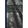 Heart Culture: A Text Book for Teaching Kindness to Animals, Arranged for Use in Public and Private Schools