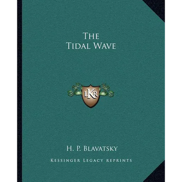 The Tidal Wave