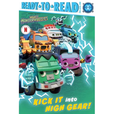 Kick It Into High Gear!: Ready-To-Read Pre-Level 1