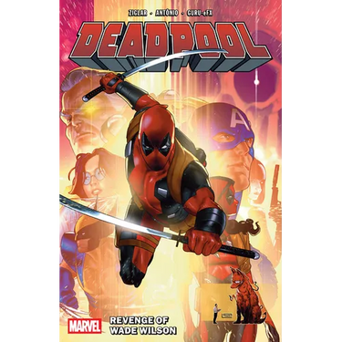 Deadpool by Cody Ziglar Vol. 3: Revenge of Wade Wilson