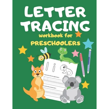 Letter Tracing Workbook for Preschoolers: Writing Skills for Preschoolers and Toddlers