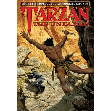 Tarzan the Untamed: Edgar Rice Burroughs Authorized Library