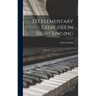333 Elementary Exercises in Sight Singing