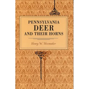 Pennsylvania Deer and Their Horns