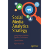 Social Media Analytics Strategy: Using Data to Optimize Business Performance