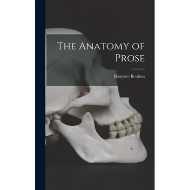 The Anatomy of Prose