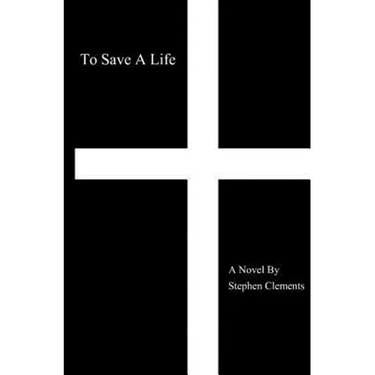 To Save A Life