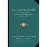 William Claiborne Of Virginia: With Some Account Of His Pedigree (1917)