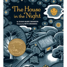The House in the Night: A Caldecott Award Winner