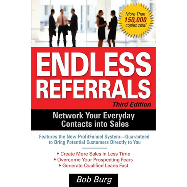 Endless Referrals, Third Edition