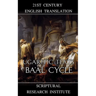 Ugaritic Texts: Ba'al Cycle